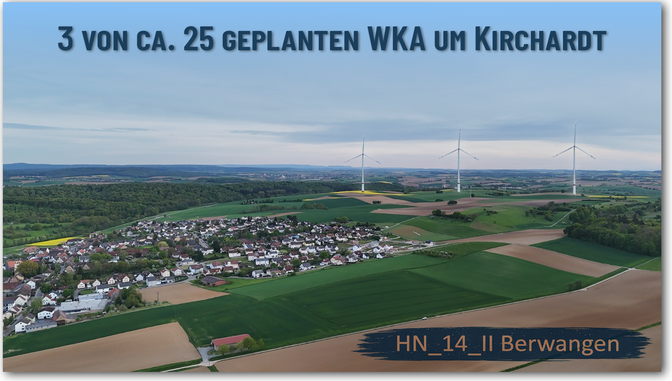 Großansicht: 3 von ca. 25 geplanten WKA um Kirchardt